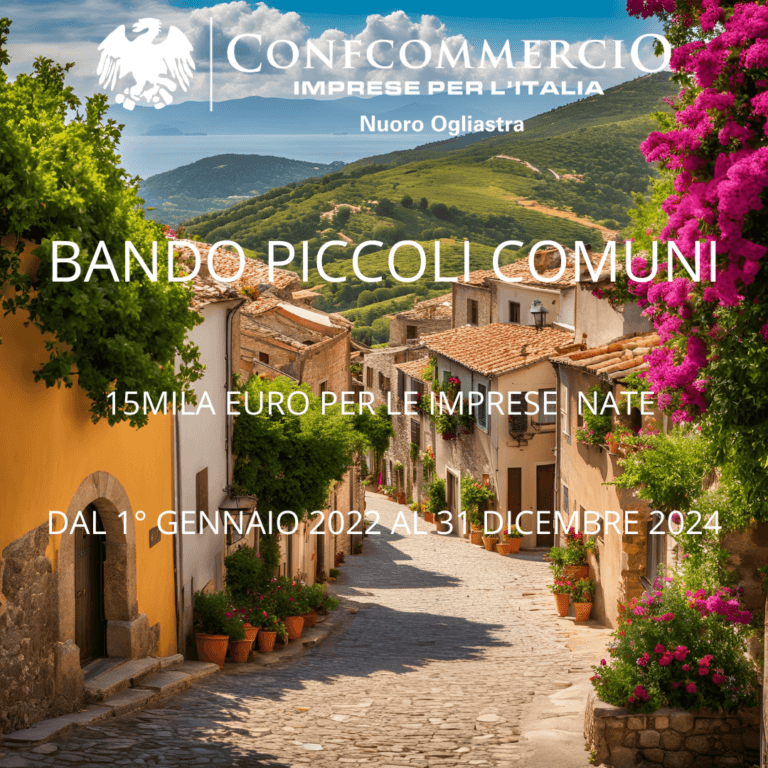 BANDO INCENTIVI PER INSEDIAMENTO NUOVE ATTIVITA’ NEI PICCOLI COMUNI CON MENO DI 3MILA ABITANTI