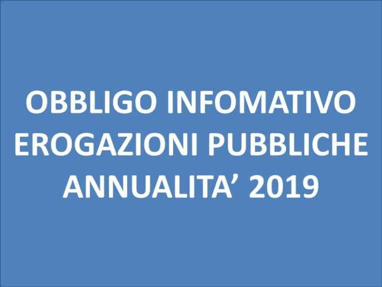 OBBLIGO INFORMATIVO EROGAZIONI PUBBLICHE – IMPRESE 2019