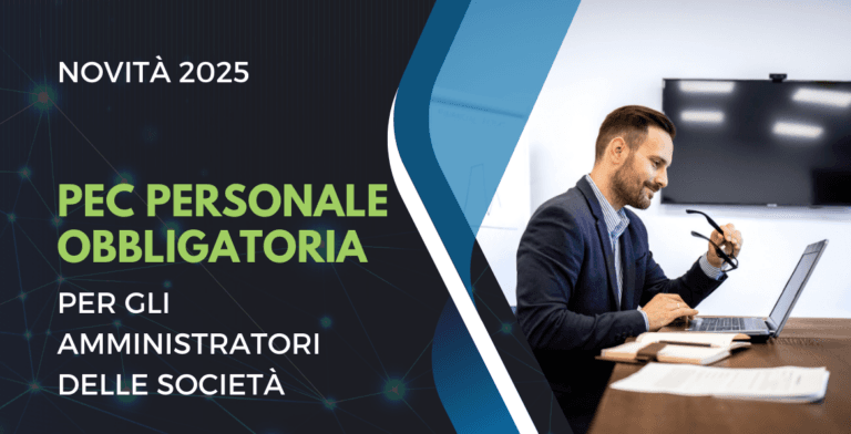 OBBLIGO PER GLI AMMINISTRATORI DI SOCIETÀ DI COMUNICARE LA PEC AL REGISTRO DELLE IMPRESE